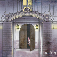 ＜Source：REIGN Official Website＞