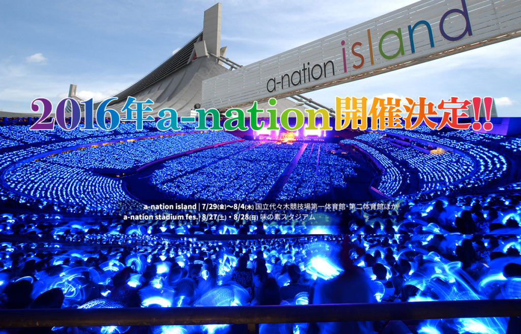 ＜Source：a-nation 2016 Official Website＞