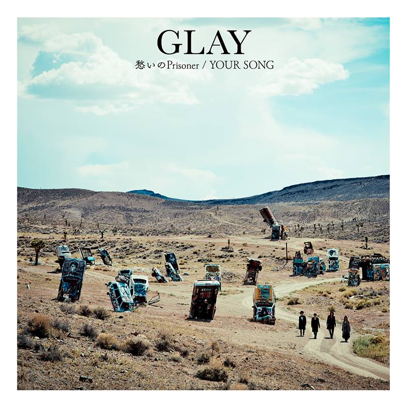 ＜Source：GLAY Official Website＞